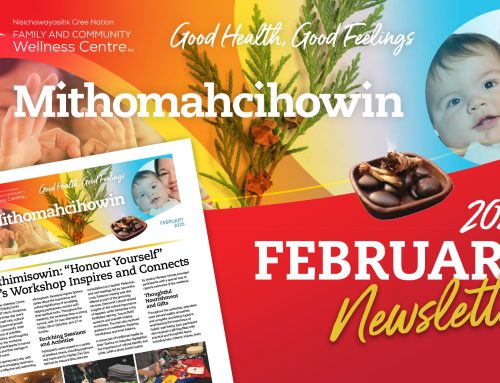 Mithomahcihowin Newsletter – February 2025