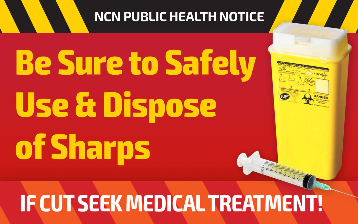 Be Sure to Safely Use & Dispose of Sharps NCN Family and Community